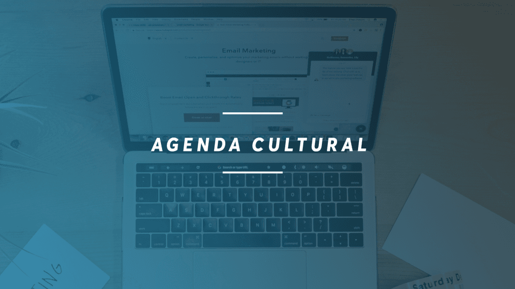 Agenda Cultural: Agosto de 2019